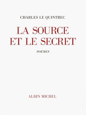 cover image of La Source et le Secret